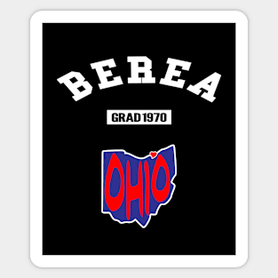 🏹 Berea Ohio Strong, Ohio Map, Graduated 1970, City Pride Sticker